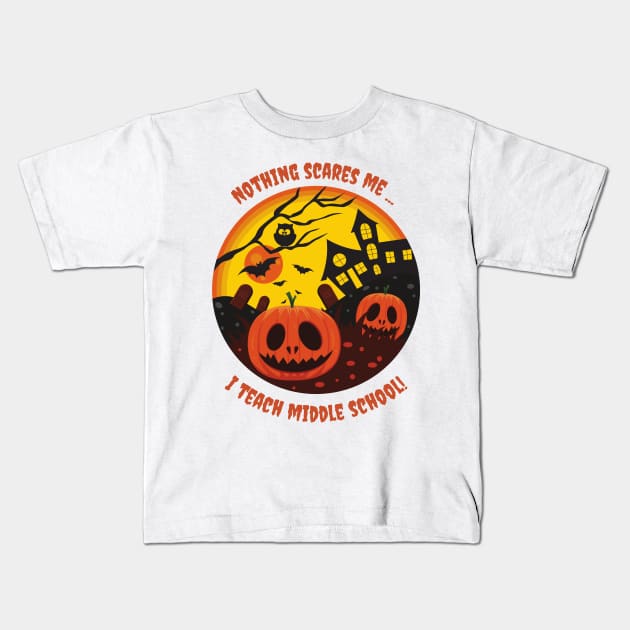 Halloween nothing scares me tshirt Kids T-Shirt by Lyna